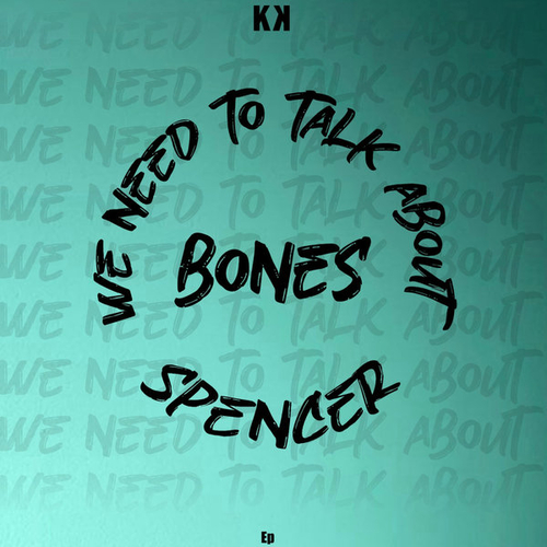DJ Spencer - Bones [KON020]